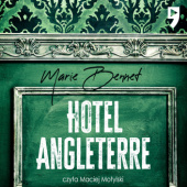 Okładka książki Hotel Angleterre Marie Bennett