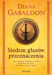 Okładka książki Siedem głazów przeznaczenia (Elegancka edycja) Diana Gabaldon
