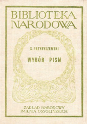 Okładka książki Wybór pism Stanisław Przybyszewski