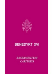 Okładka książki Sacramentum Caritatis Benedykt XVI