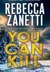Okładka książki You Can Kill Rebecca Zanetti