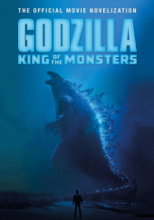 Okładka książki Godzilla: King of the Monsters Greg Keyes