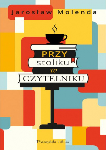 Okładka książki Przy stoliku w Czytelniku Jarosław Molenda