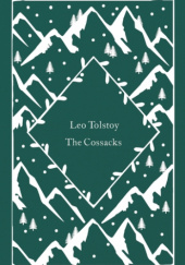 Okładka książki The Cossacks Lew Tołstoj