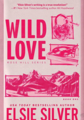 Okładka książki Wild Love Elsie Silver