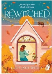 Okładka książki Rewitched Lucy Jane Wood