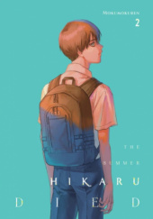 Okładka książki The Summer Hikaru Died, Vol. 2 Ren Mokumoku