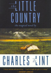 Okładka książki The Little Country Charles de Lint
