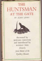 Okładka książki The Huntsman at the Gate Almet Jenks