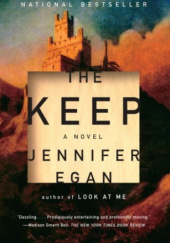 Okładka książki The Keep Jennifer Egan