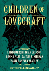 Okładka książki Children of Lovecraft praca zbiorowa