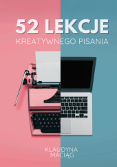 52 lekcje kreatywnego pisania
