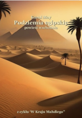 Okładka książki Podziemia egipskie. Powieść wschodnia Karol May