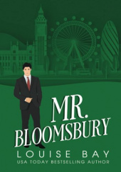 Okładka książki Mr. Bloomsbury Louise Bay