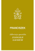 Okładka książki Evangelii gaudium. Adhortacja apostolska Franciszek