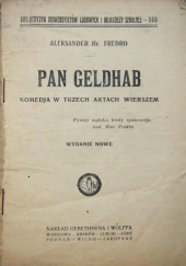 Okładka książki Pan Geldhab. Komedja w trzech aktach wierszem Aleksander Fredro