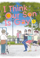 Okładka książki I Think Our Son Is Gay, Vol. 5 Okura