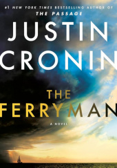 Okładka książki The Ferryman Justin Cronin