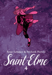 Okładka książki Saint-Elme. Tom 4 Serge Lehman