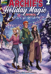 Okładka książki Archies Holiday Magic Special Micol Ostow