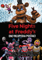 Okładka książki Five Nights at Freddys Encyklopedia postaci Scott Cawthon