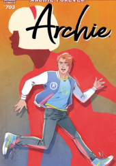 Okładka książki Archie #703 Ian Flynn, Mark Waid