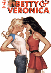 Okładka książki Betty and Veronica  #1 Adam Hughes