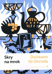 Okładka książki Skry na mrok Doireann Ní Ghríofa