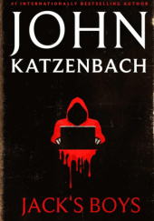Okładka książki Jack’s Boys John Katzenbach