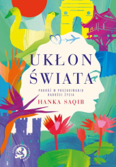 Okładka książki Ukłon świata Hanka Saqib