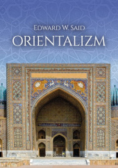 Okładka książki Orientalizm Edward W. Said