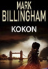 Okładka książki Kokon Mark Billingham