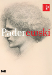 Okładka książki Paderewski Maja Łozińska, Jan Łoziński
