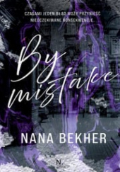 Okładka książki By Mistake Nana Bekher
