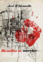 Okładka książki Un millón de muertos Jose Maria Gironella