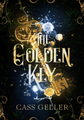 Okładka książki The Golden Key Cass Geller