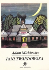 Okładka książki Pani Twardowska Adam Mickiewicz
