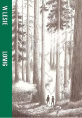 Okładka książki W lesie Lomig