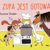 Okładka książki Zupa jest gotowa Susanne Straßer