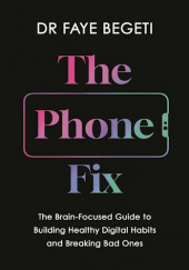 Okładka książki The Phone Fix Faye Begeti