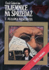 Tajemnice na sprzedaż. Cz. 1. Pułapka Mascarota