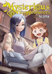 Okładka książki Mysterious Disappearances Vol. 4 Nujima