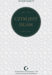 Okładka książki Czym jest islam Hurije Marty