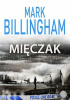 Okładka książki Mięczak Mark Billingham