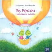 Okładka książki Baj, Bajeczka i zaczarowana owieczka Elżbieta Jarząbek, Małgorzata Strzałkowska