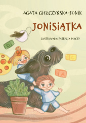 Okładka książki Jonisiątka Agata Giełczyńska-Jonik