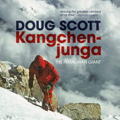 Okładka książki Kangchenjunga: The Himalayan Giant Doug Scott