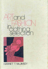 Okładka książki Art and Fashion in Clothing Selection Harriet McJimsey