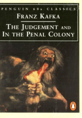 Okładka książki The Judgement And in the penal Colony Franz Kafka