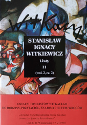 Okładka książki Listy (II) (wol. 2, cz. 2) Stanisław Ignacy Witkiewicz